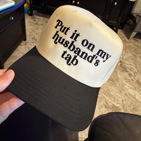 Put It on My Husbands Tab Hat | 5 Panel Two Tone Hat | Snapback Trendy ...