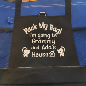 Custom Child Tote, Pack My Bag I'm Going to Auntie's House, Aunt