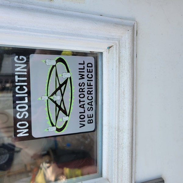 No Soliciting Sign Window Cling Goth (violators Will Be Sacrificed ...