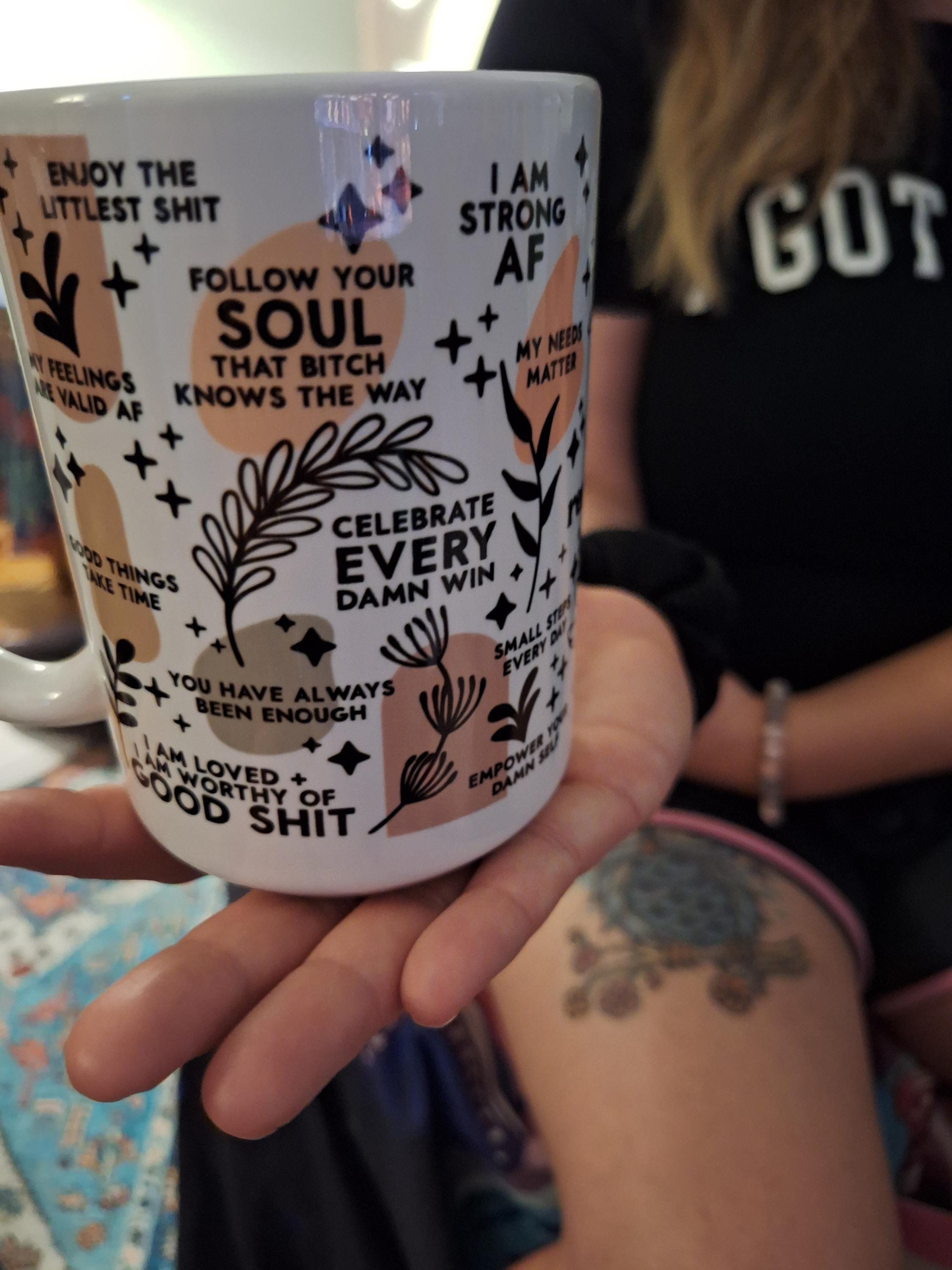 Mental Health mug Daily Affirmations Glass cup 15oz  Daily affirmations mug gift for her best friend tumbler Mental health giftful mug