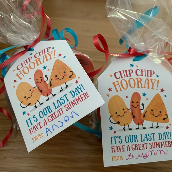 Printable Last Day of School Snack Tag Classroom Treat Tag Chip Hooray ...
