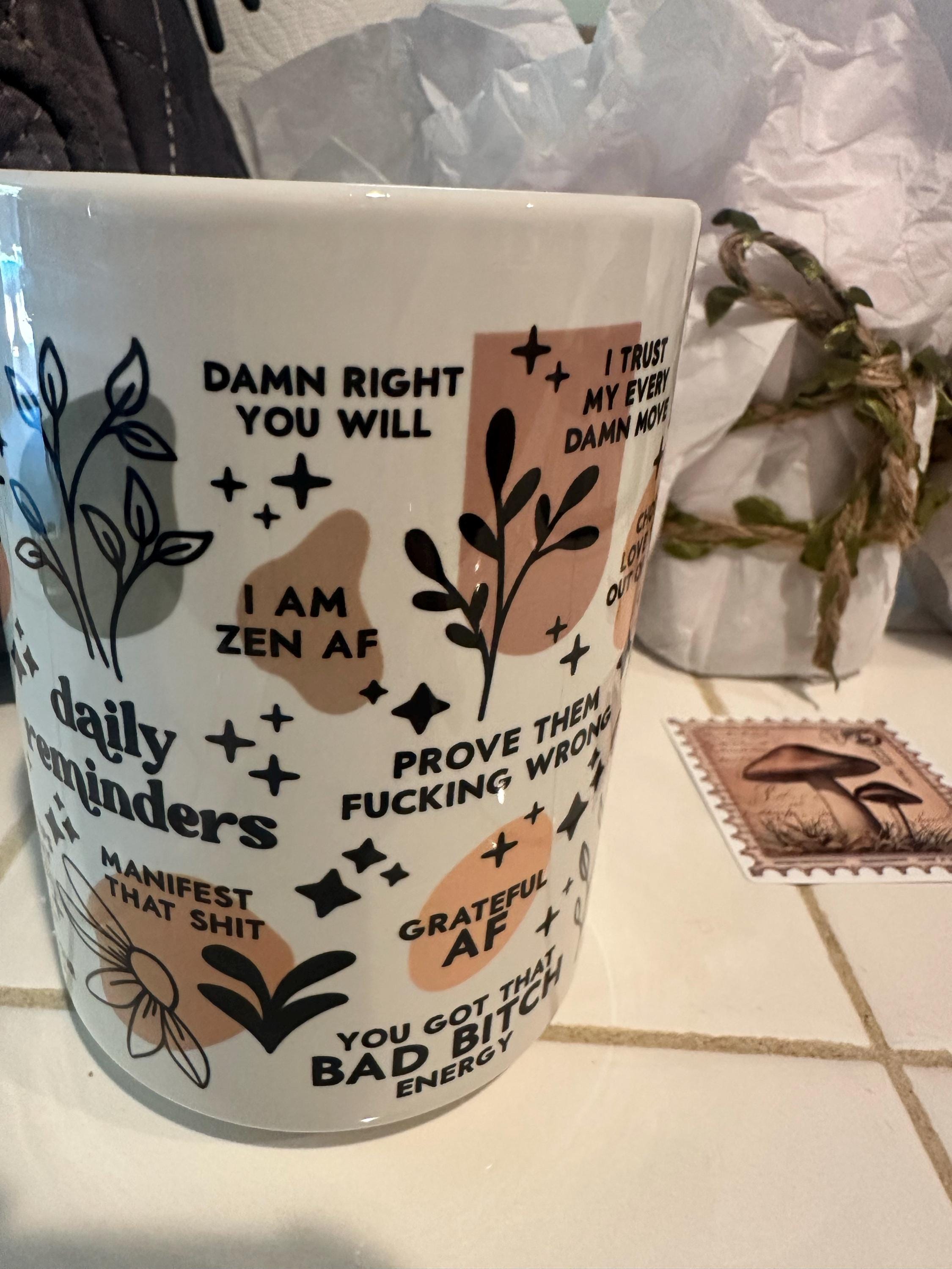 Mental Health mug Daily Affirmations Glass cup 15oz  Daily affirmations mug gift for her best friend tumbler Mental health giftful mug