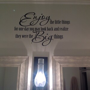 Enjoy The Little Things For One Day You May Look Back And Etsy