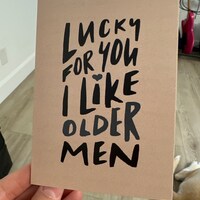 Lucky for You, I Like Older Men Birthday Card BD0003 - Etsy