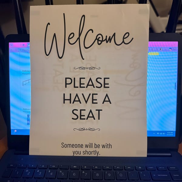 PRINTABLE Please Have a Seat SIGN, Welcome Someone Will Be With You ...