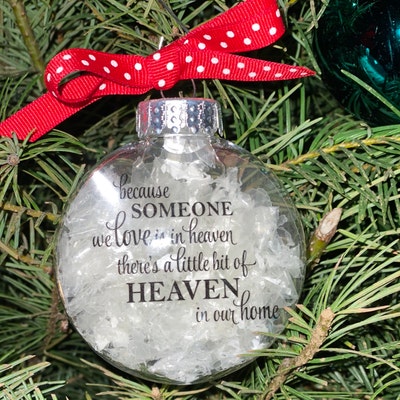 Because Someone We Love is in Heaven Ornament in Loving Memory Memorial ...