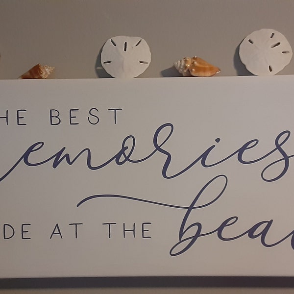Beach Memories Sign | Beach House Wall Art | the Best Memories Are Made ...