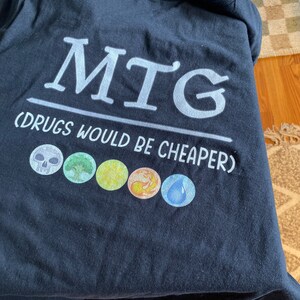 MTG-ドラッグはもっと安い面白いTシャツ半袖ユニセックスTシャツ