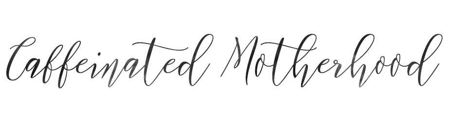 Caffeinated Motherhood 