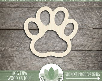 Paw Print Laser Cut Wood Shape, Dog Paw Wooden Cut Out, Wood Dog Print, DIY Crafting Supply, Many Shapes And Size Options, Blank Wood Shapes