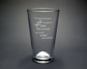Genetics Pint Glass - DNA Pint Glass - Biology Pint Glass - Biology Humor - Biology Teacher Gift - Genetics Gift - Science Teacher Gift