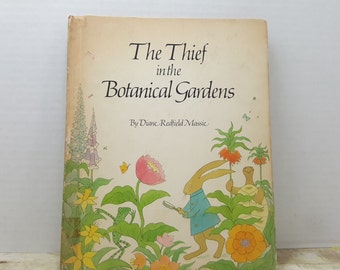 The Thief in the Botanical Gardens, 1975, Diane Redfield Massie, vintage kids book