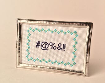 4x6 #@%&!! Framed Cross Stitch