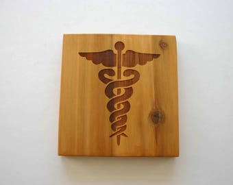 Caduceus Cedar Sign Laser Engraved Wood Sign Medical Sign