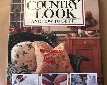 Country Living Country Look Decorating Book ISBN 0688093582