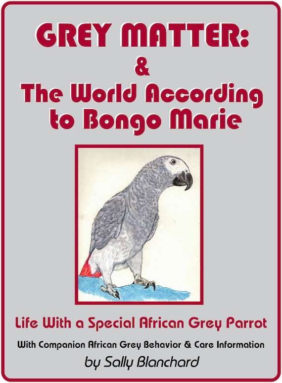 Sally Blanchard's Grey Matter and The World According to Bongo Marie .pdf