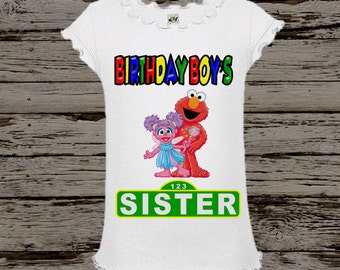 Sesame Street Sister Shirt - Elmo and Abby Sister Birthday Shirt