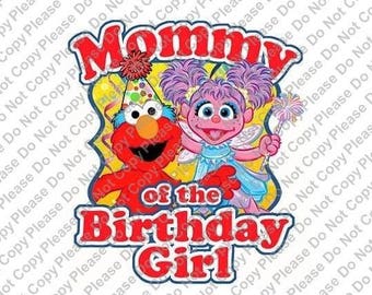 Sesame Street Elmo & Abby Cadabby Mommy of the Birthday Girl Iron On Transfer Instant Download Matching Tshirts Clipart Birthday