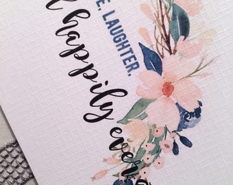 Wedding greeting card - love, laughter, happily ever after