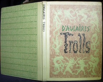 Trolls by D'Aulaire, Ingri and Edgar Parin d'Aulaire, Vintage Children's Book, 1972 Large Hardback Hardcover, Trolls Book