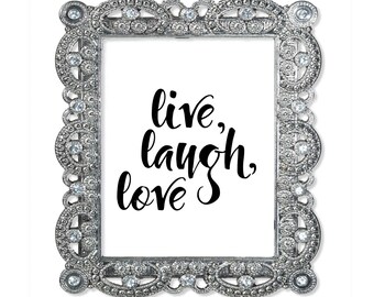 Live Laugh Love, Typography Print, Live Laugh Love Wall Art, Live Laugh Love Sign, Live Laugh Love Print, Black and White Print