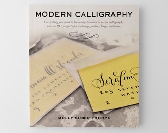 Modern Calligraphy, instruction book by Molly Suber Thorpe