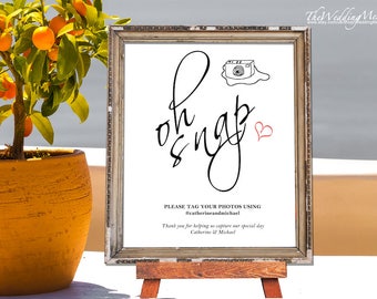 Oh Snap hashtag sign, instagram sign, hashtag wedding sign, wedding hashtag sign, wedding sign template, instant download, editable sign 012