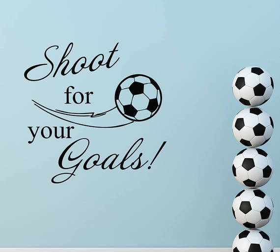 Sport Wall Decals Shoot For Your Goals Quote Decal Soccer Ball