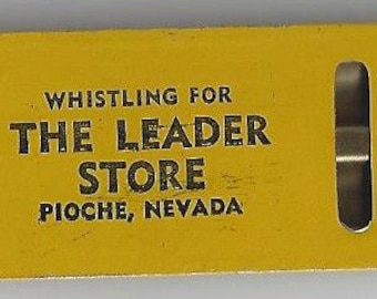Whistling for The Leader Store Pioche Nevada Vintage Tin Whistle, 1940s