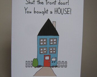 New House Card, New Home Card, New House Congrats, moving card, new house, new home, moving house, all grown up card