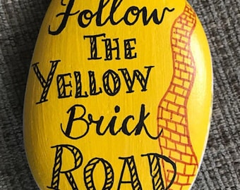 The Wizard of Oz - hand painted rock - follow the yellow brick road