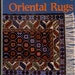 An Illustrated Guide to Making Oriental Rugs