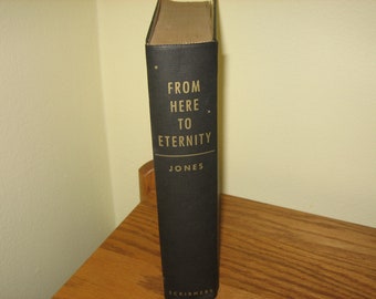 From Here To Eternity Hardcover Book, 1951 - Vintage Classic Books, From Here To Eternity - Books Made Into Movies