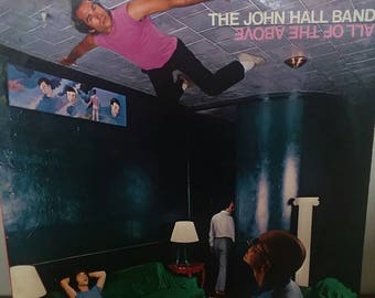 John Hall Band "All Of The Above" record vinyl
