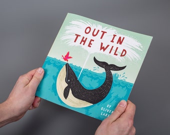 Out In The Wild by Oliver Lake ~ Signed Children's Book ~ Animal Book ~ Picture Book ~ Kids Book