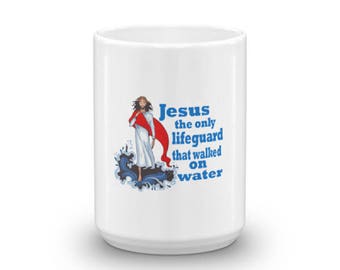 Jesus The Lifeguard Mug