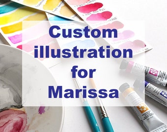 Custom Illustration for Marissa