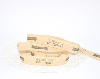 Fathers day, artisan, grosgrain Ribbon, stamped Ribbon, wrapping gifts, to the best dads, retro, sewing, scrapbooking, x 1 m