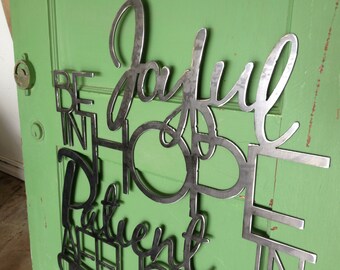 Be Joyful in hope, patient in affliction, faithful in prayer Metal Scripture Wall Hanging- Romans 12:12