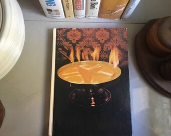 Southern Living The Fondue and Buffet Cookbook, 1976 / Southern Cooking Recipes / Southern Living Cookbook / Vintage Recipes / Fondue Recipe