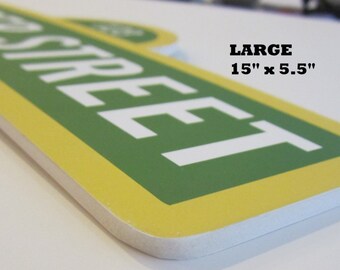 LARGE Sesame Street Sign . 5.5" x 15" . Personalized . Great for Front Yard . Single Sided