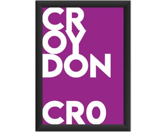 Croydon Typography CR0 - Giclée Art Print - South London Poster