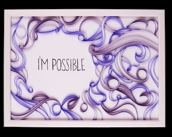 Quilled Paper Art I'm possible