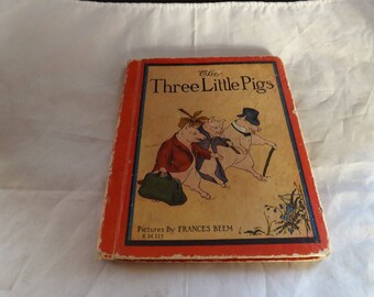 Very Rare Book The Three Little Pigs and The Foolish Pig 1934