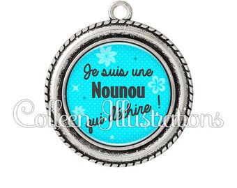 Cabochon 25mm pendant I am a nanny who rocks - 10 series