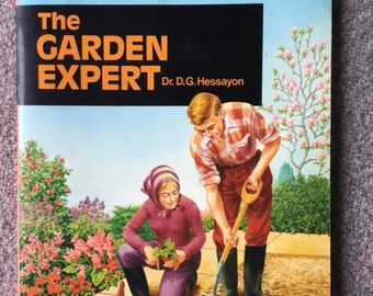 The Garden Expert - Dr. D.G. Hessayon 1986 1st Edition England