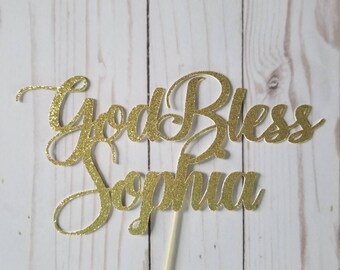 Personalized Cake Topper >>GOD BLESS<< Baptism | Christening | Confirmation | Communion | Party Supplies | Decor
