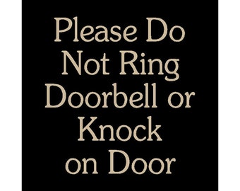 Do Not Ring the Doorbell printable sign 6x6