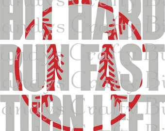 Digital file SVG Hit Hard Run Fast Turn Left