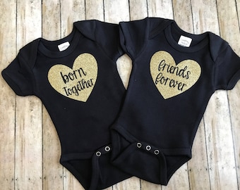 Born together, friends forever onesies, twin girl onesies, best friend onesies, gold glitter, gold and black, glitter bows